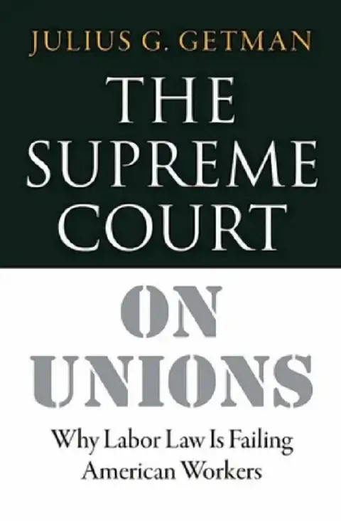 Cover of The Supreme Court on Unions