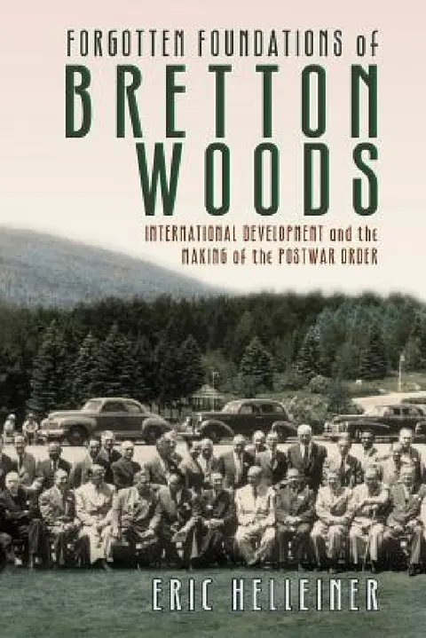 Cover of Forgotten Foundations of Bretton Woods