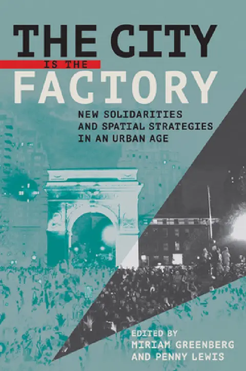 Cover of The City Is the Factory