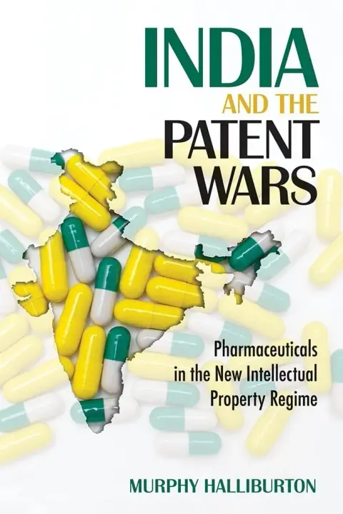 Cover of India and the Patent Wars