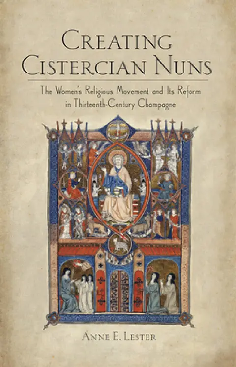 Cover of Creating Cistercian Nuns