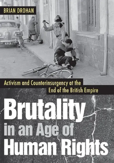 Cover of Brutality in an Age of Human Rights