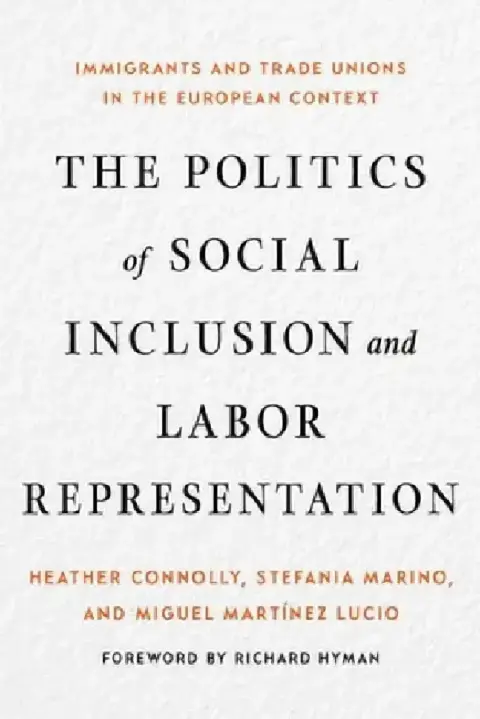 Cover of The Politics of Social Inclusion and Labor Representation