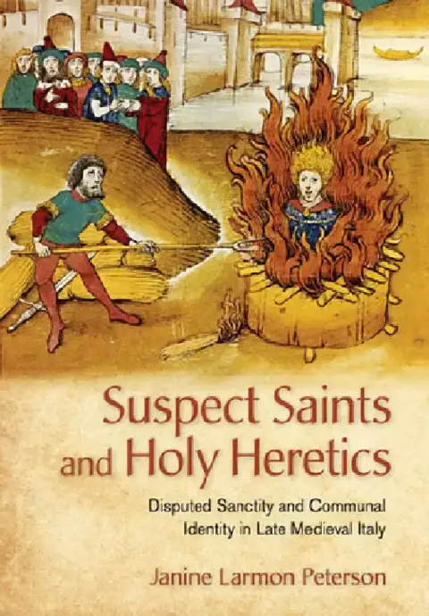 Cover of Suspect Saints and Holy Heretics