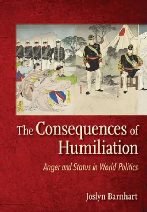 Cover of The Consequences of Humiliation