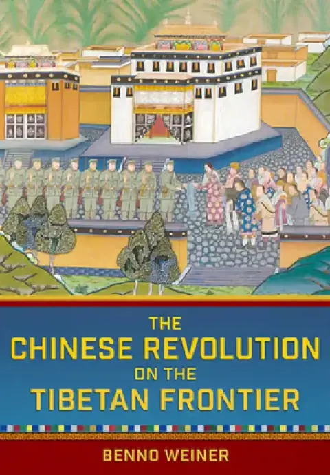 Cover of The Chinese Revolution on the Tibetan Frontier