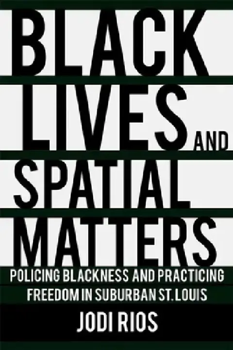 Cover of Black Lives and Spatial Matters