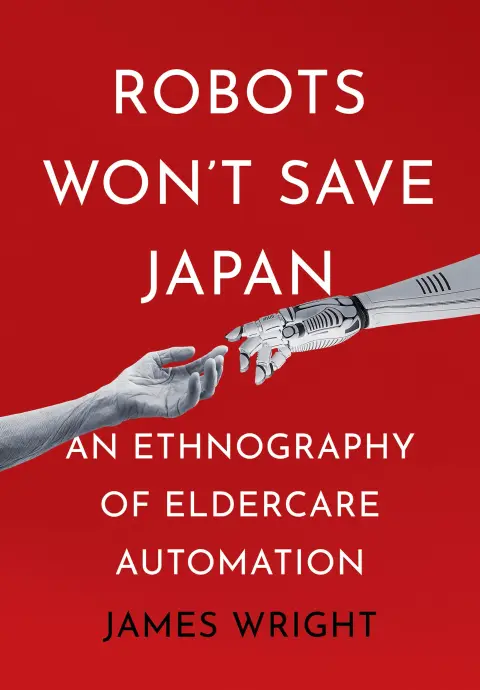 Cover of Robots Won't Save Japan
