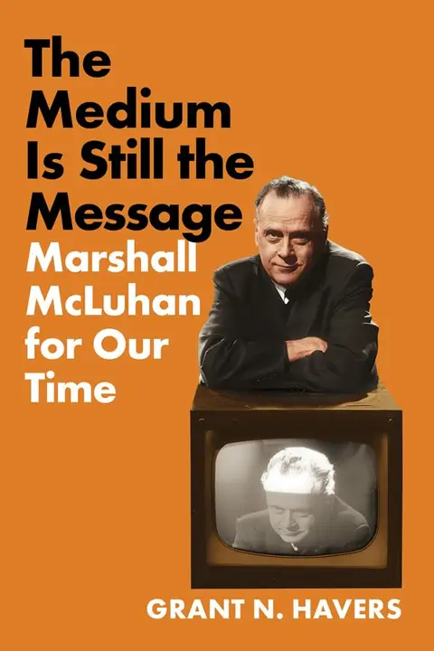 Cover of The Medium Is Still the Message