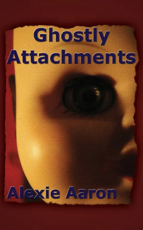 Cover of Ghostly Attachments