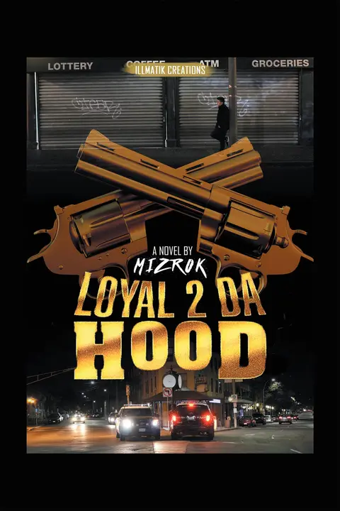 Cover of Loyal 2 Da Hood
