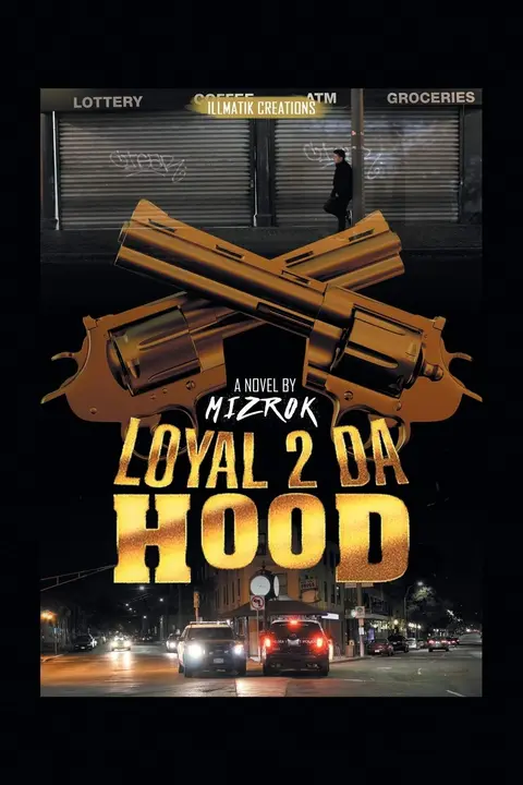 Cover of Loyal 2 Da Hood
