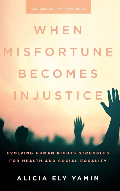 Cover of When Misfortune Becomes Injustice
