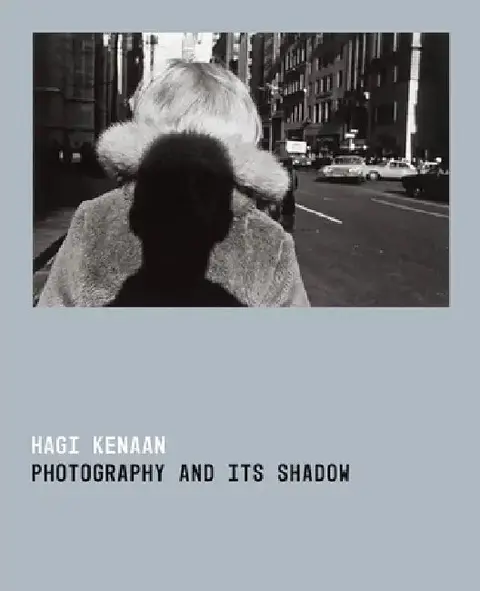 Cover of Photography and Its Shadow