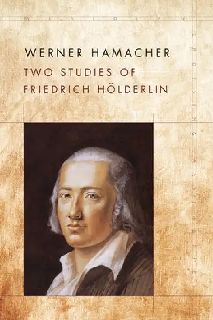 Cover of Two Studies of Friedrich Hölderlin