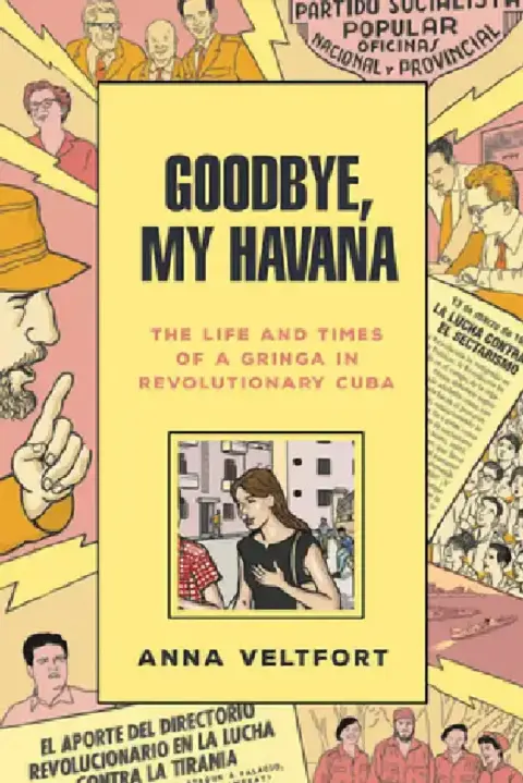 Cover of Goodbye, My Havana