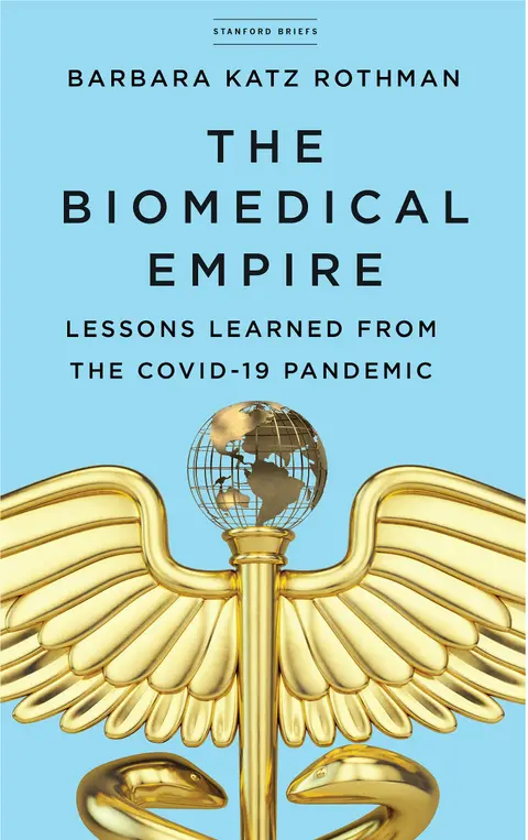 Cover of The Biomedical Empire