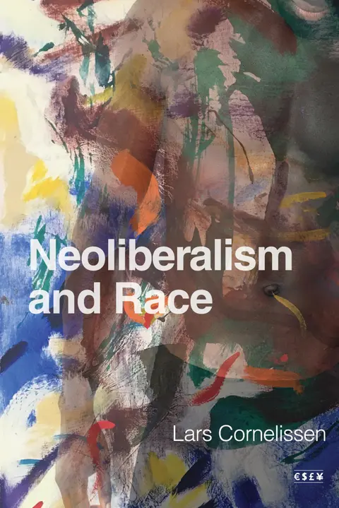 Cover of Neoliberalism and Race