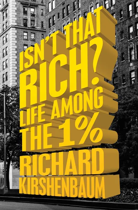 Cover of Isn't That Rich?