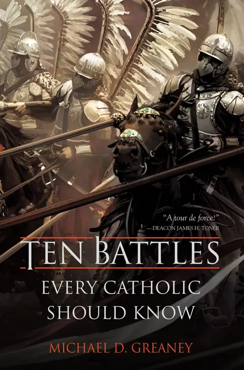Cover of Ten Battles Every Catholic Should Know