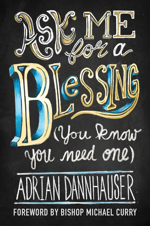 Cover of Ask Me for a Blessing