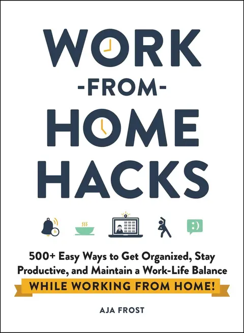 Cover of Work-from-Home Hacks
