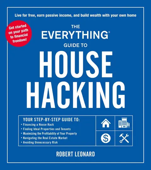 Cover of The Everything Guide to House Hacking