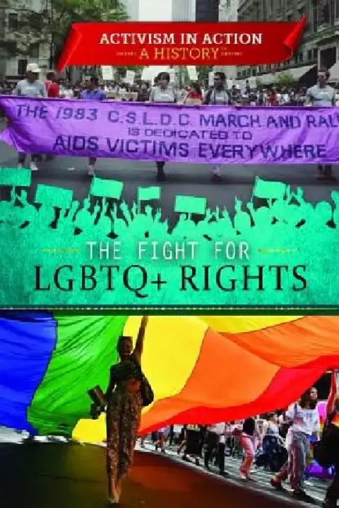 Cover of The Fight for LGBTQ+ Rights