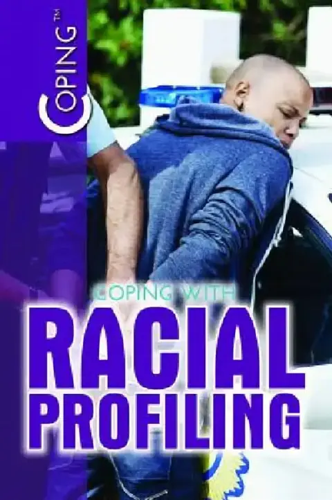 Cover of Coping with Racial Profiling