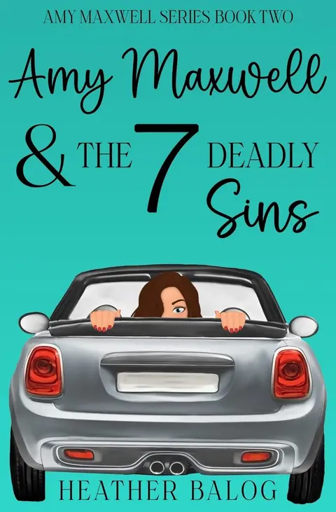 Cover of Amy Maxwell & the 7 Deadly Sins