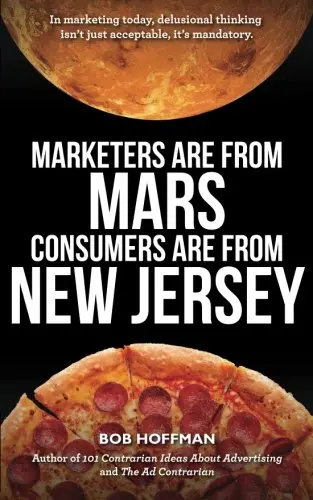 Cover of Marketers Are from Mars, Consumers Are from New Jersey