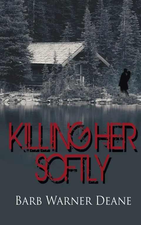 Cover of Killing Her Softly