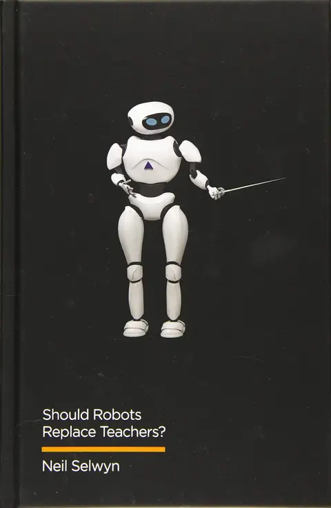 Cover of Should Robots Replace Teachers?