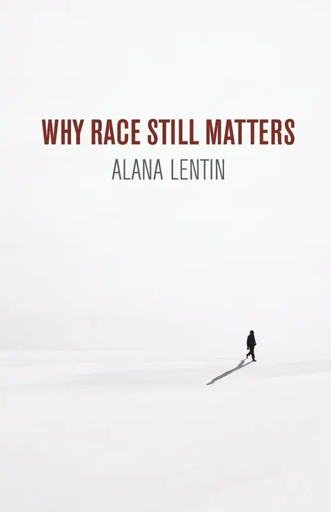 Cover of Why Race Still Matters
