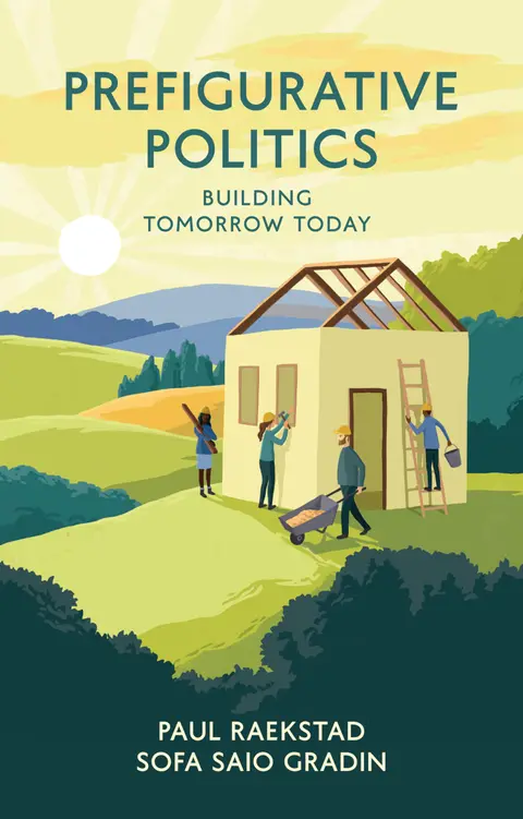 Cover of Prefigurative Politics