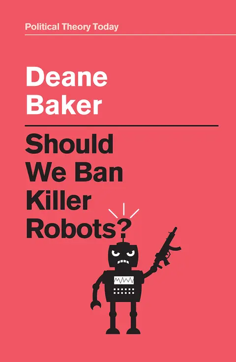 Cover of Should We Ban Killer Robots?