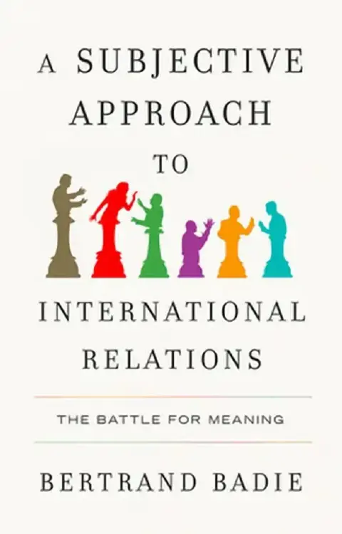 Cover of A Subjective Approach to International Relations