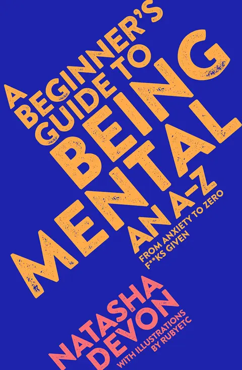 Cover of A Beginner's Guide to Being Mental