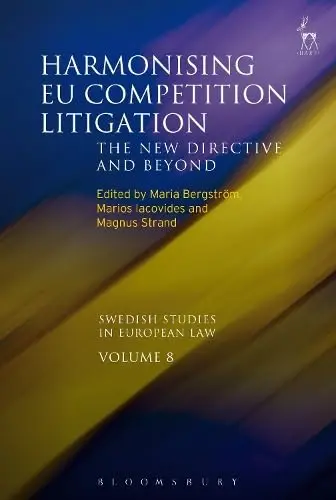 Cover of Harmonising EU Competition Litigation
