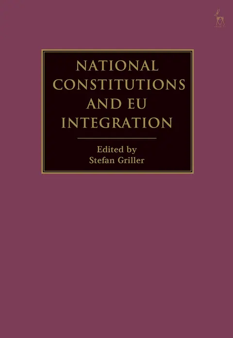 Cover of National Constitutions and EU Integration