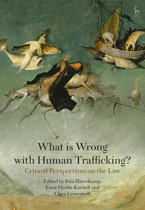 Cover of What is Wrong with Human Trafficking?