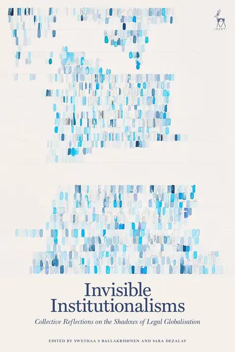 Cover of Invisible Institutionalisms