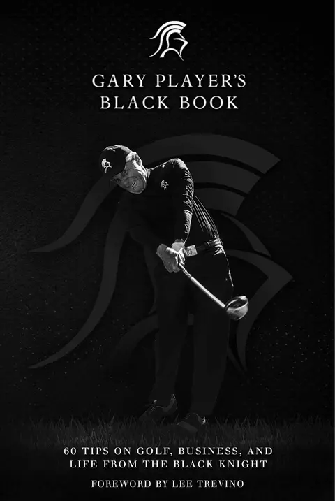 Cover of Gary Player's Black Book
