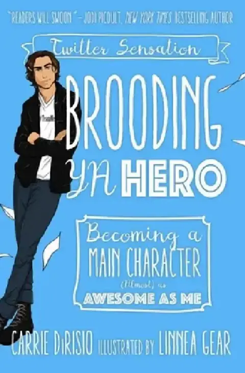 Cover of Brooding YA Hero