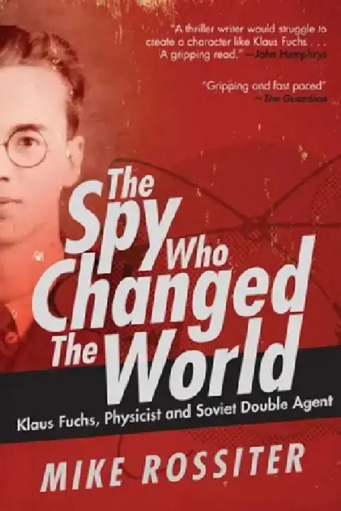 Cover of The Spy Who Changed the World
