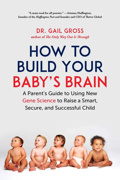Cover of How to Build Your Baby's Brain