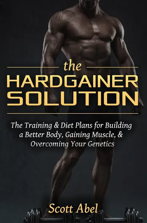 Cover of The Hardgainer Solution