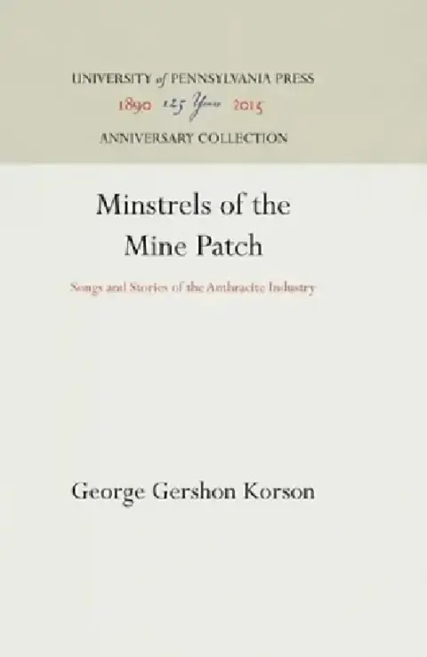 Cover of Minstrels of the Mine Patch