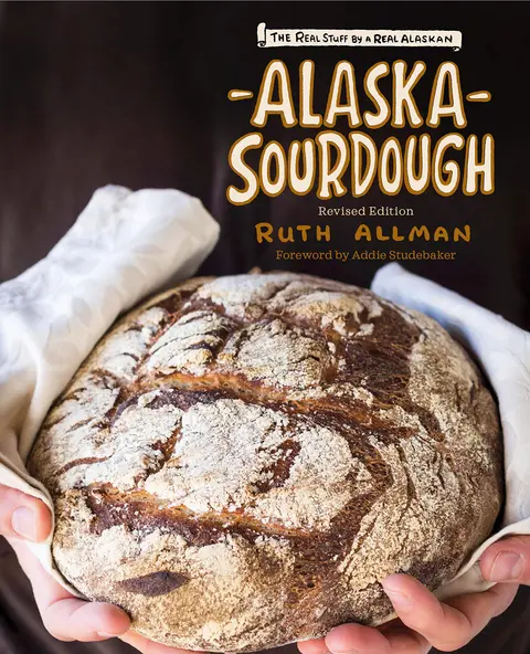 Cover of Alaska Sourdough, Revised Edition