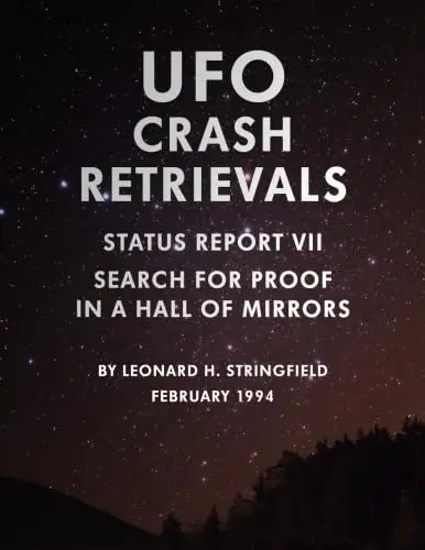 Cover of UFO Crash Retrievals - Status Report VII